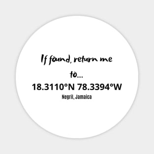 If Found Return Me To Jamaica Magnet